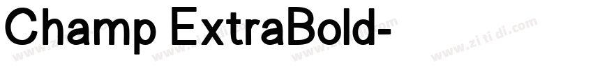 Champ ExtraBold字体转换